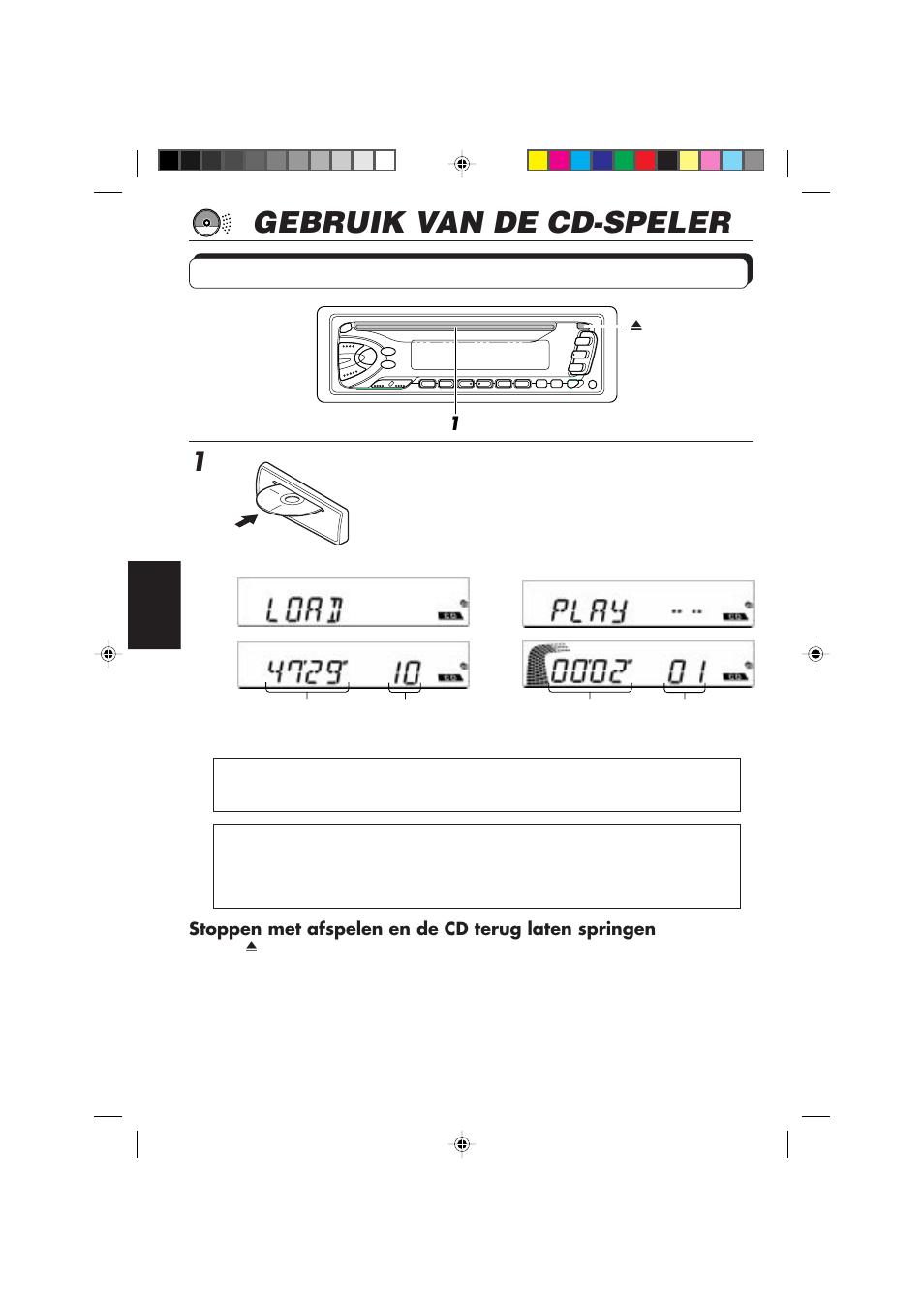 Gebruik van de cd-speler, Een cd afspelen, Plaats een cd in de cd-lade | JVC DIGITAL AUDIO KD-S550 User Manual | Page 79 / 94