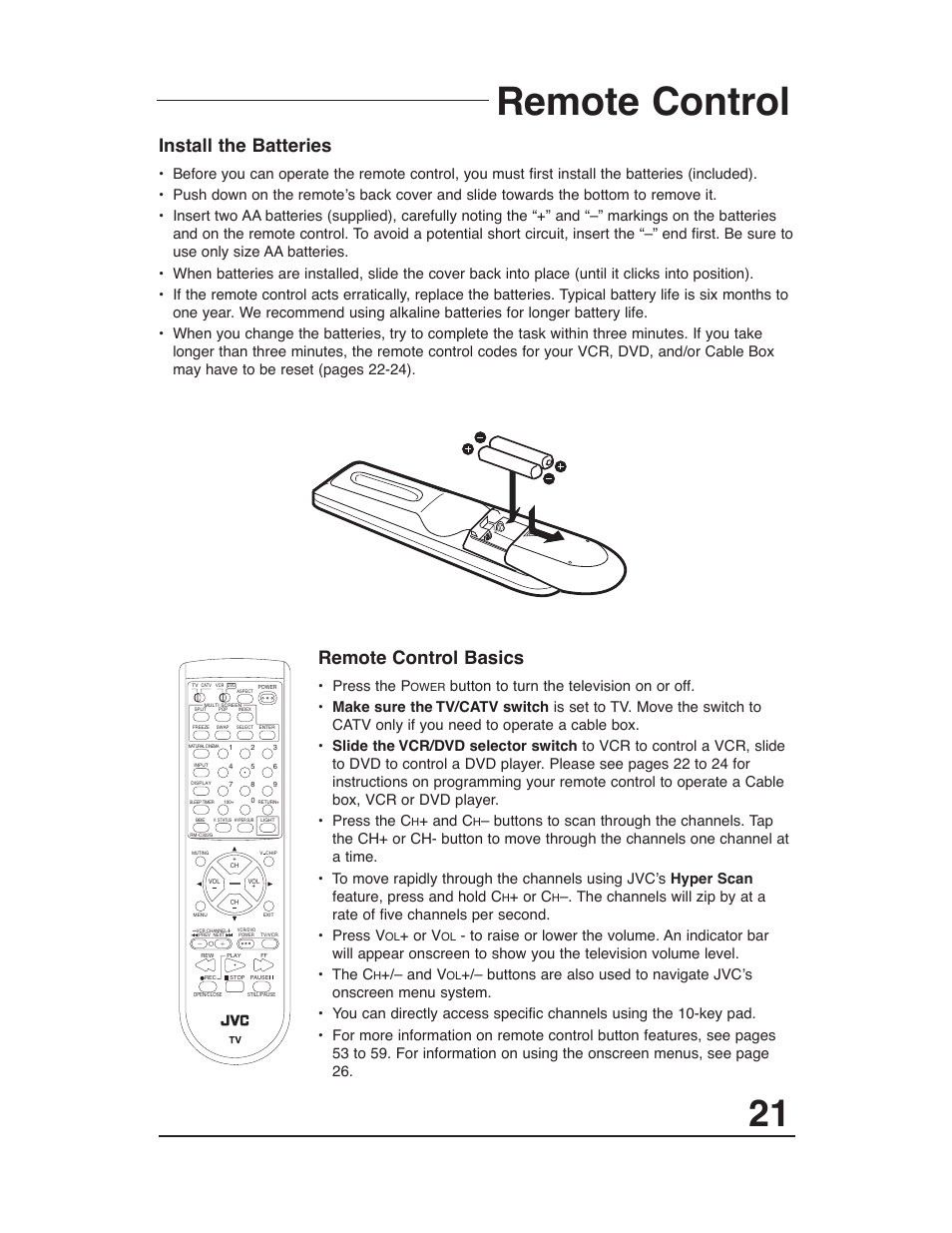 Remote control, Install the batteries, Remote control basics | Press the p, And c, Or c, Or v, And v | JVC AV-48WP30 User Manual | Page 21 / 68