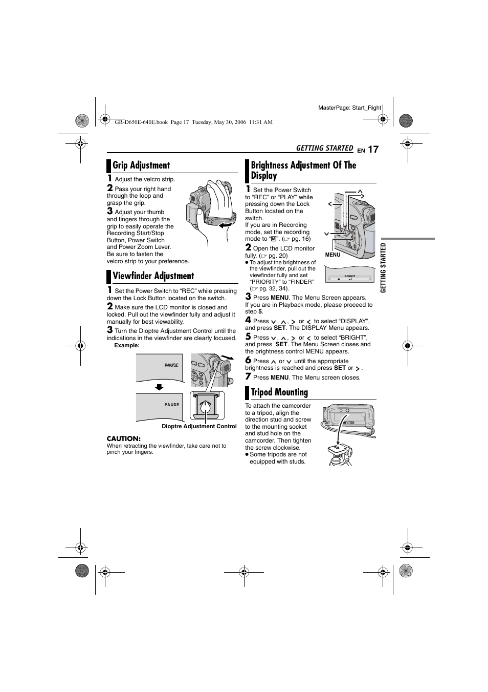 Grip adjustment, Viewfinder adjustment, Brightness adjustment of the display | Tripod mounting, 17 viewfinder adjustment, 17 brightness adjustment of the display, 17 tripod mounting, Pg. 17), Grip adjustment viewfinder adjustment | JVC GR-D640E User Manual | Page 17 / 56