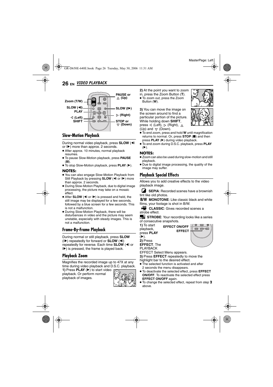Slow-motion playback, Frame-by-frame playback, Playback zoom | Playback special effects, Pg. 26), N (੬ pg. 26) | JVC GR-D640E User Manual | Page 26 / 56