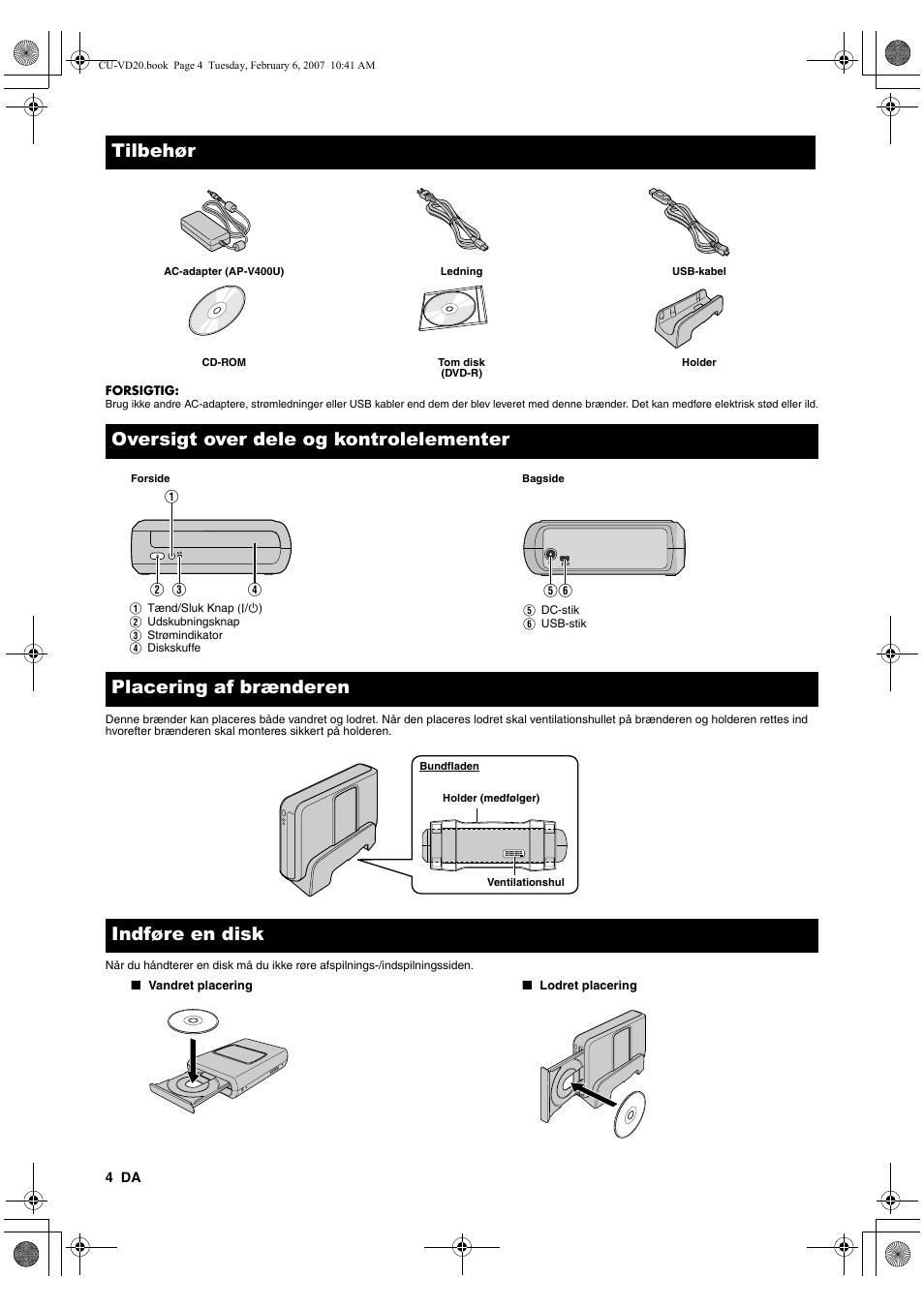 Tilbehør, Oversigt over dele og kontrolelementer, Placering af brænderen | Indføre en disk | JVC CU-VD20US User Manual | Page 46 / 128