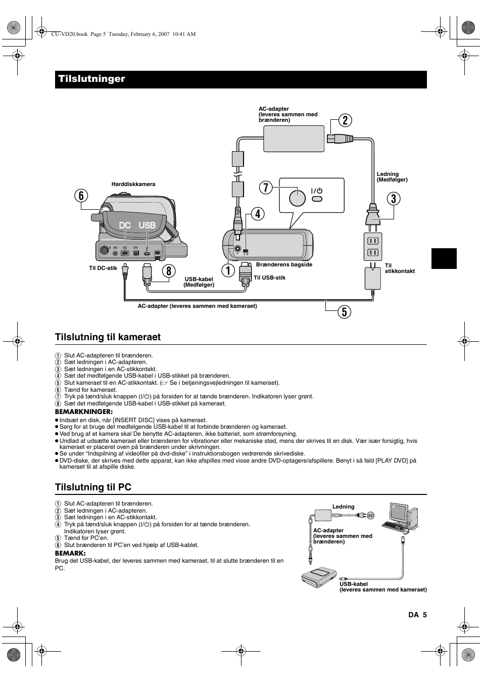 Tilslutninger, Tilslutning til kameraet, Tilslutning til pc | JVC CU-VD20US User Manual | Page 47 / 128