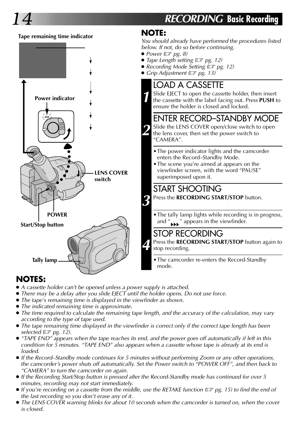 Recording, Basic recording, Load a cassette | Enter record–standby mode, Start shooting, Stop recording | JVC 0397TOV*UN*YP User Manual | Page 14 / 48