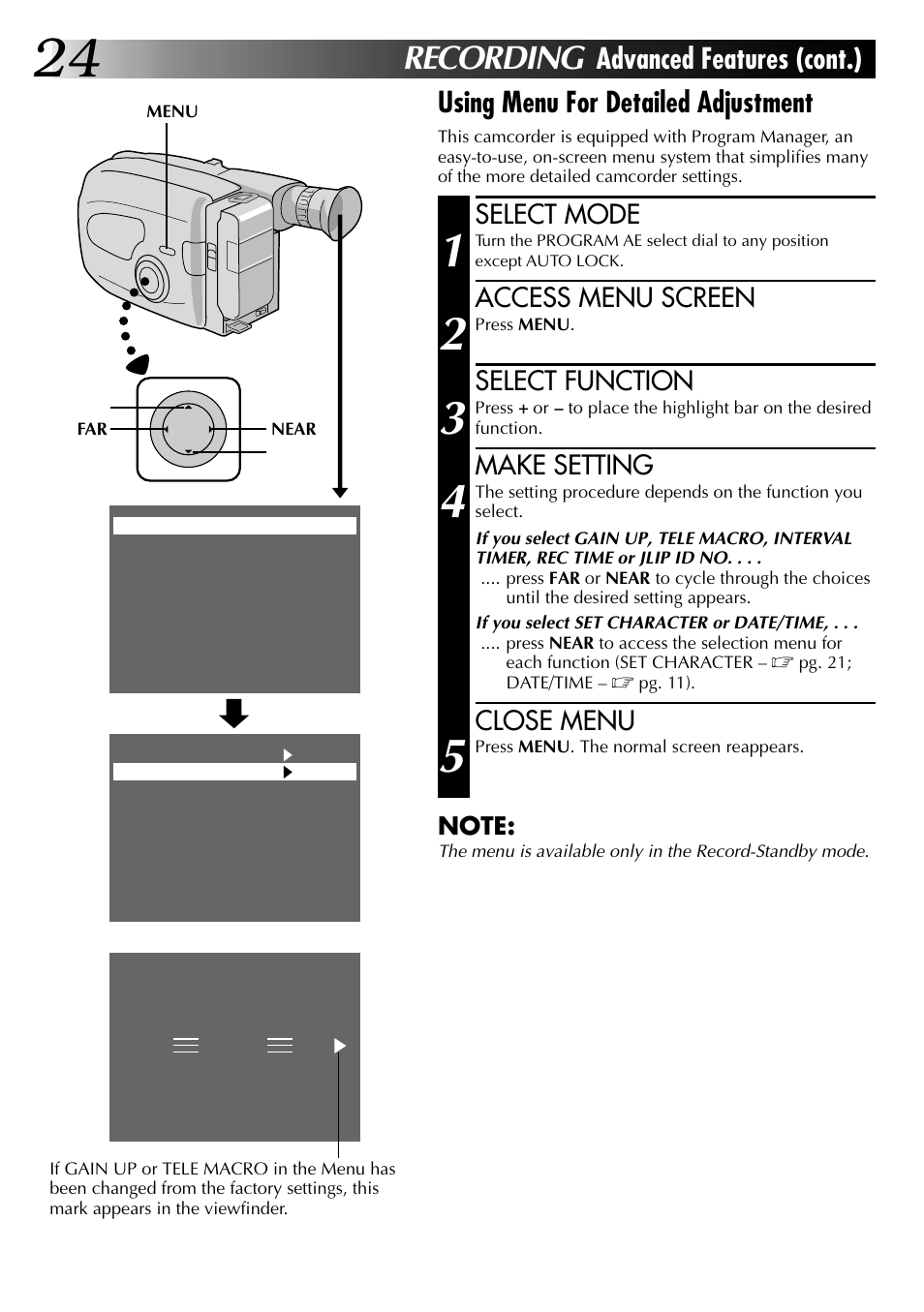 Recording, Using menu for detailed adjustment, Advanced features (cont.) | Select mode, Access menu screen, Select function, Make setting, Close menu | JVC 0397TOV*UN*YP User Manual | Page 24 / 48