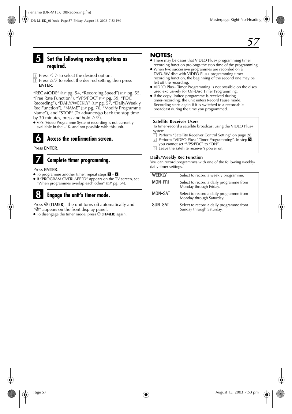 Pg. 57, 59, Pg. 57, 59), Set the following recording options as required | Access the confirmation screen, Complete timer programming, Engage the unit’s timer mode | JVC LPT0827-001B User Manual | Page 57 / 116