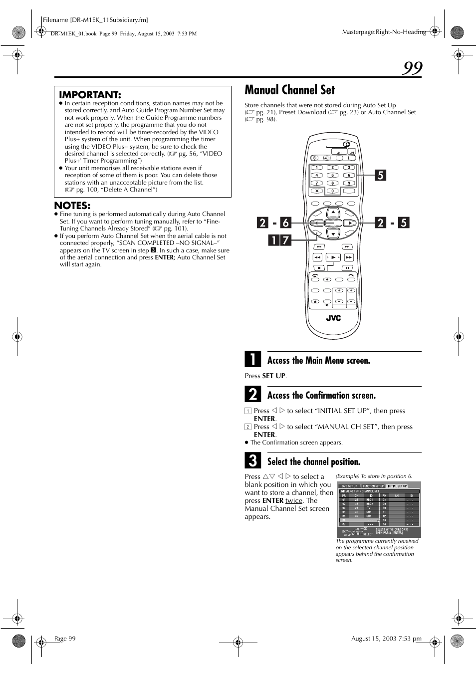 Manual channel set, Pg. 99), Access the main menu screen | Access the confirmation screen, Select the channel position. important | JVC LPT0827-001B User Manual | Page 99 / 116
