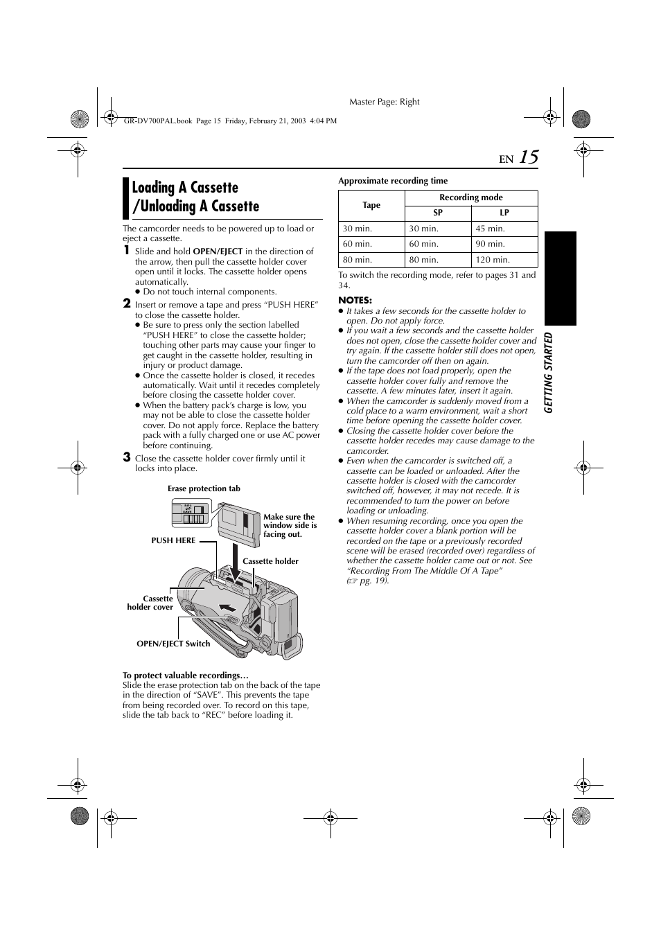 Loading a cassette /unloading a cassette, Loading a cassette, Unloading a cassette | JVC GR-DV600  EN User Manual | Page 15 / 84