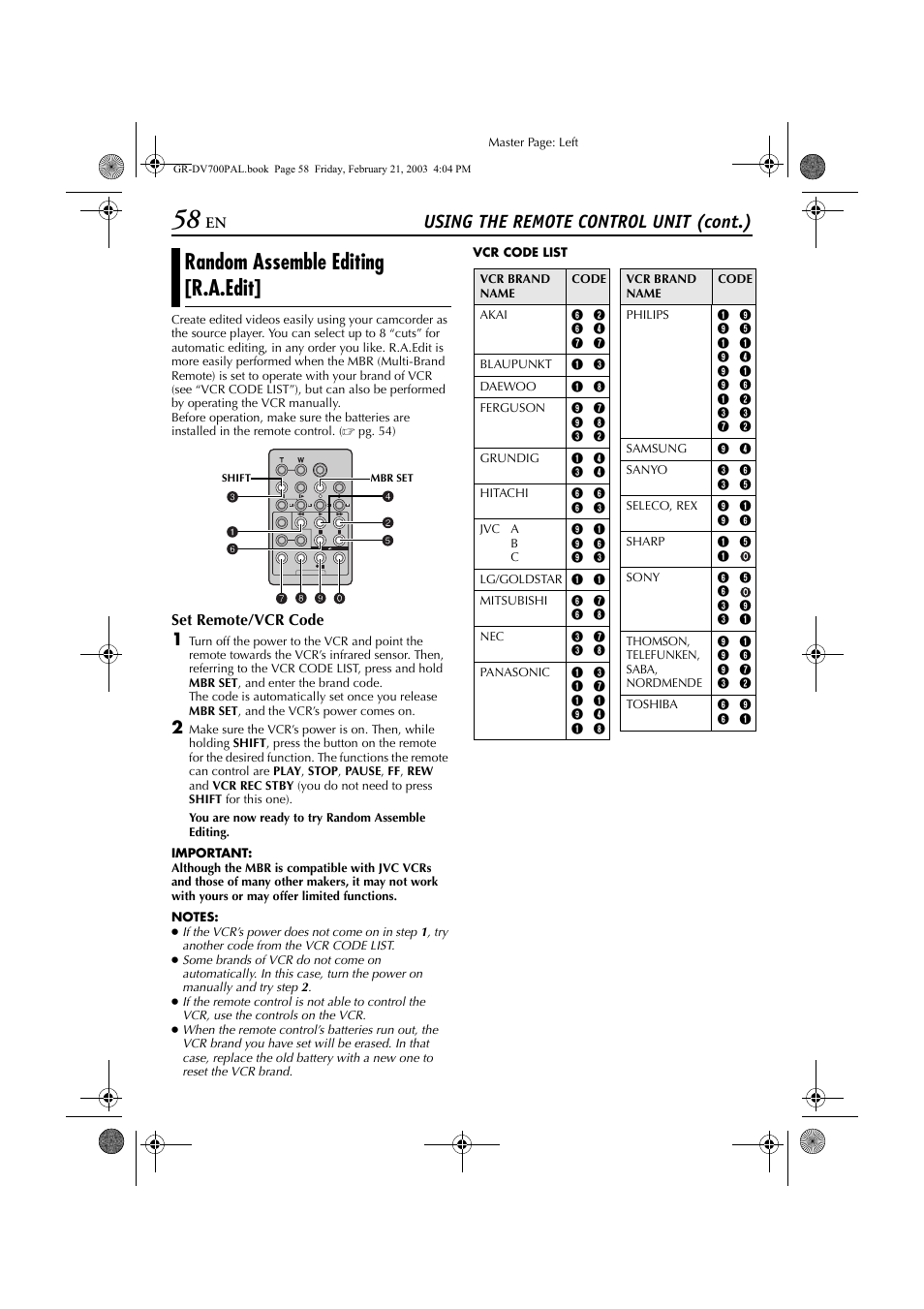 Random assemble editing [r.a.edit, Ting, Pg. 58 | 61), time code is necessary, Pg. 58), Using the remote control unit (cont.) | JVC GR-DV600  EN User Manual | Page 58 / 84