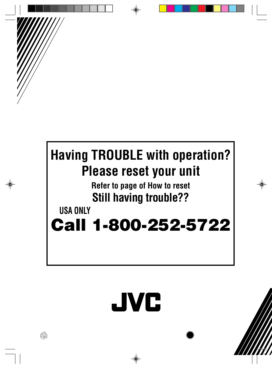 Still having trouble, We can help you, Usa only | Refer to page of how to reset | JVC KS-FX12WT User Manual | Page 21 / 21