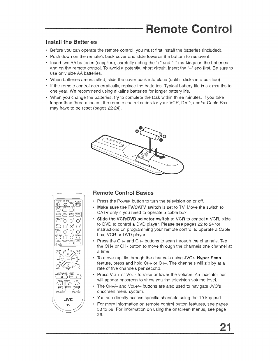 Install the batteries, Installing the batteries, Remote control | JVC AVO56WF30 User Manual | Page 21 / 68