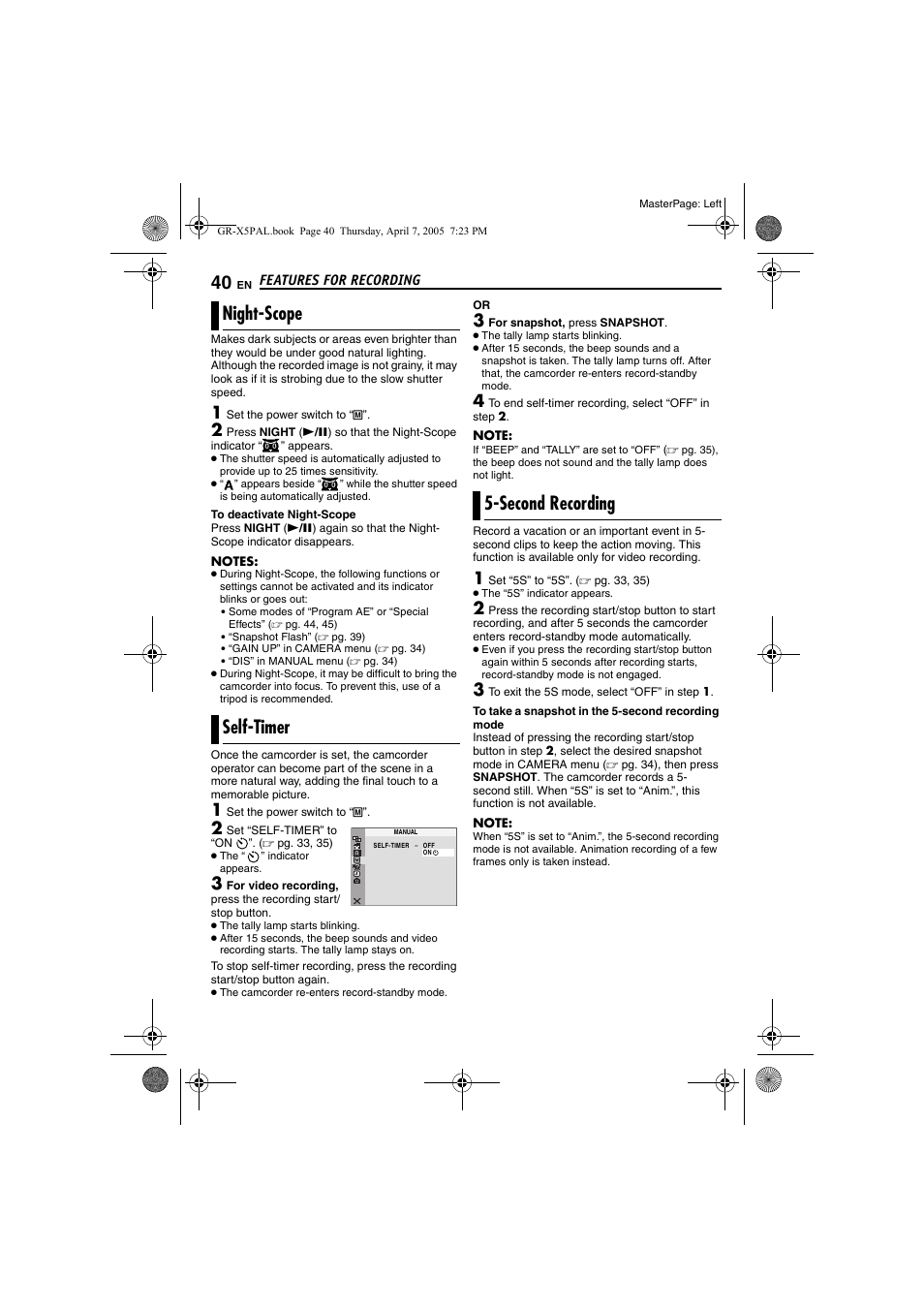 Night-scope, Self-timer, Second recording | 40 self-timer, 40 5-second recording, Pg. 40), Pg. 40, “self-timer, Pe mode, Pg. 40) is, Night-scope self-timer | JVC GR-X5EK User Manual | Page 40 / 64