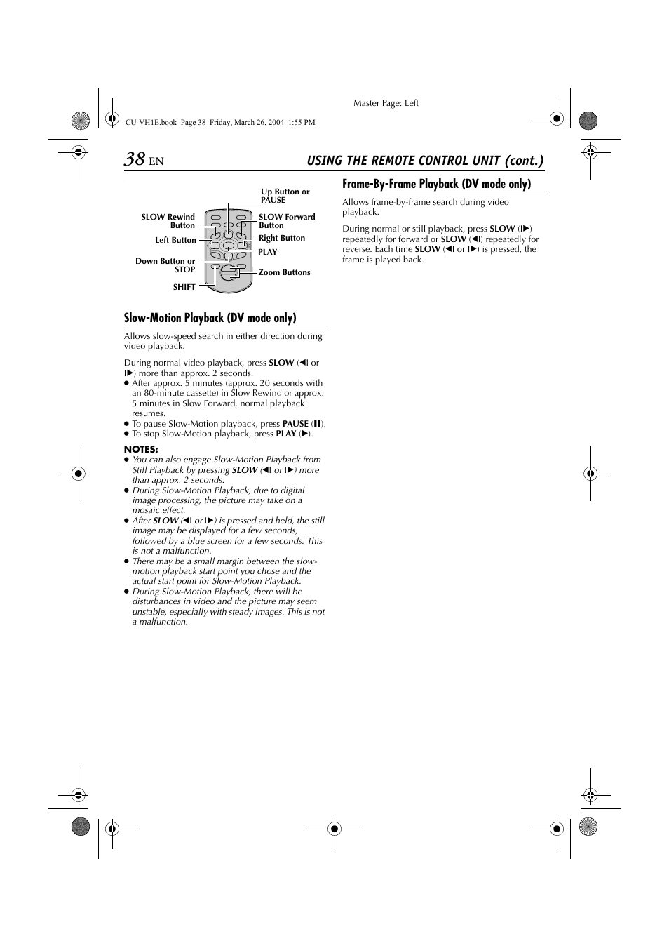 Pg. 38, Pg. 38), Functions possible | Using the remote control unit (cont.), Slow-motion playback (dv mode only), Frame-by-frame playback (dv mode only) | JVC LYT1300-001A User Manual | Page 38 / 60