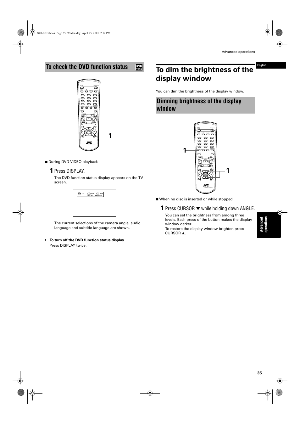 Dimning brightness of the display window, Press display, Press cursor ∞ while holding down angle | Ad va nc e d op er a tio ns, 7 during dvd video playback, Advanced operations, English | JVC XV-S42SL User Manual | Page 37 / 55