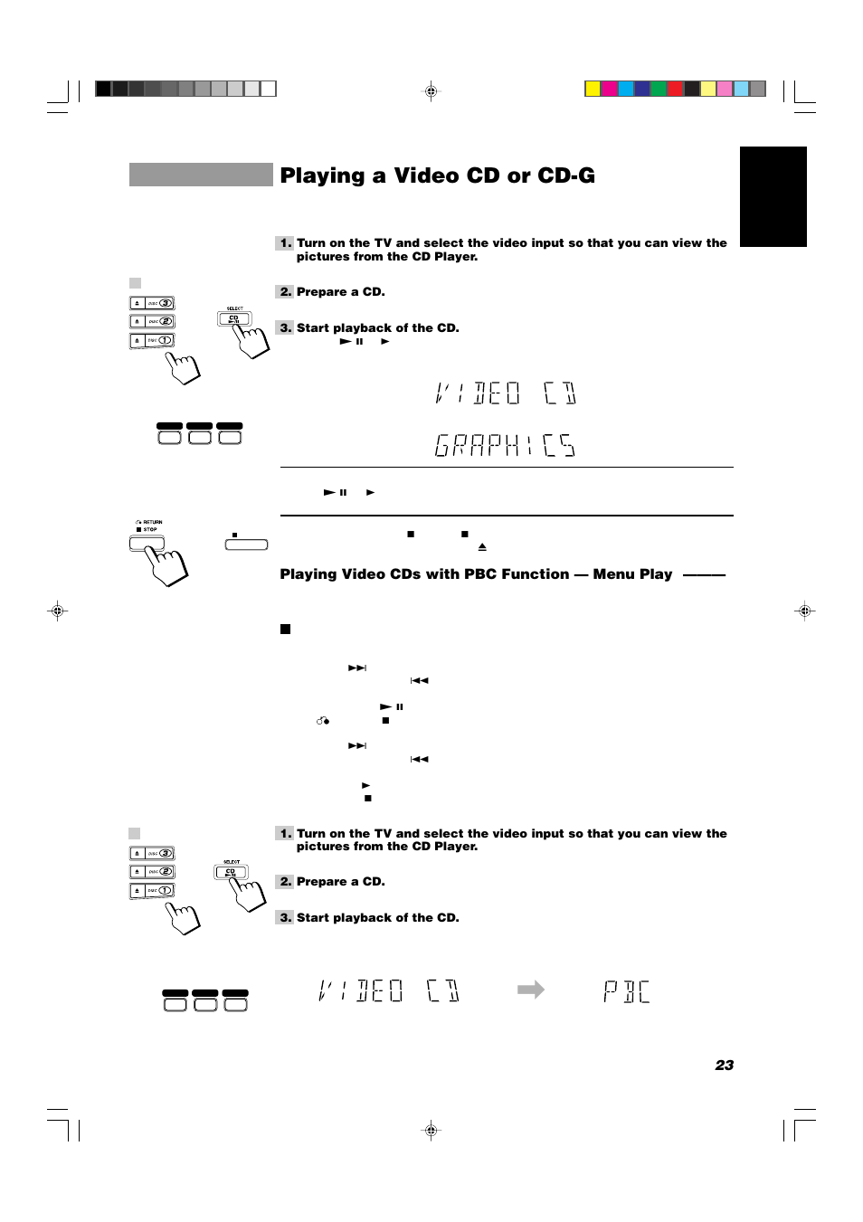 Playing a video cd or cd-g, 23 english, Playing video cds with pbc function — menu play | JVC CA-V908T User Manual | Page 27 / 58