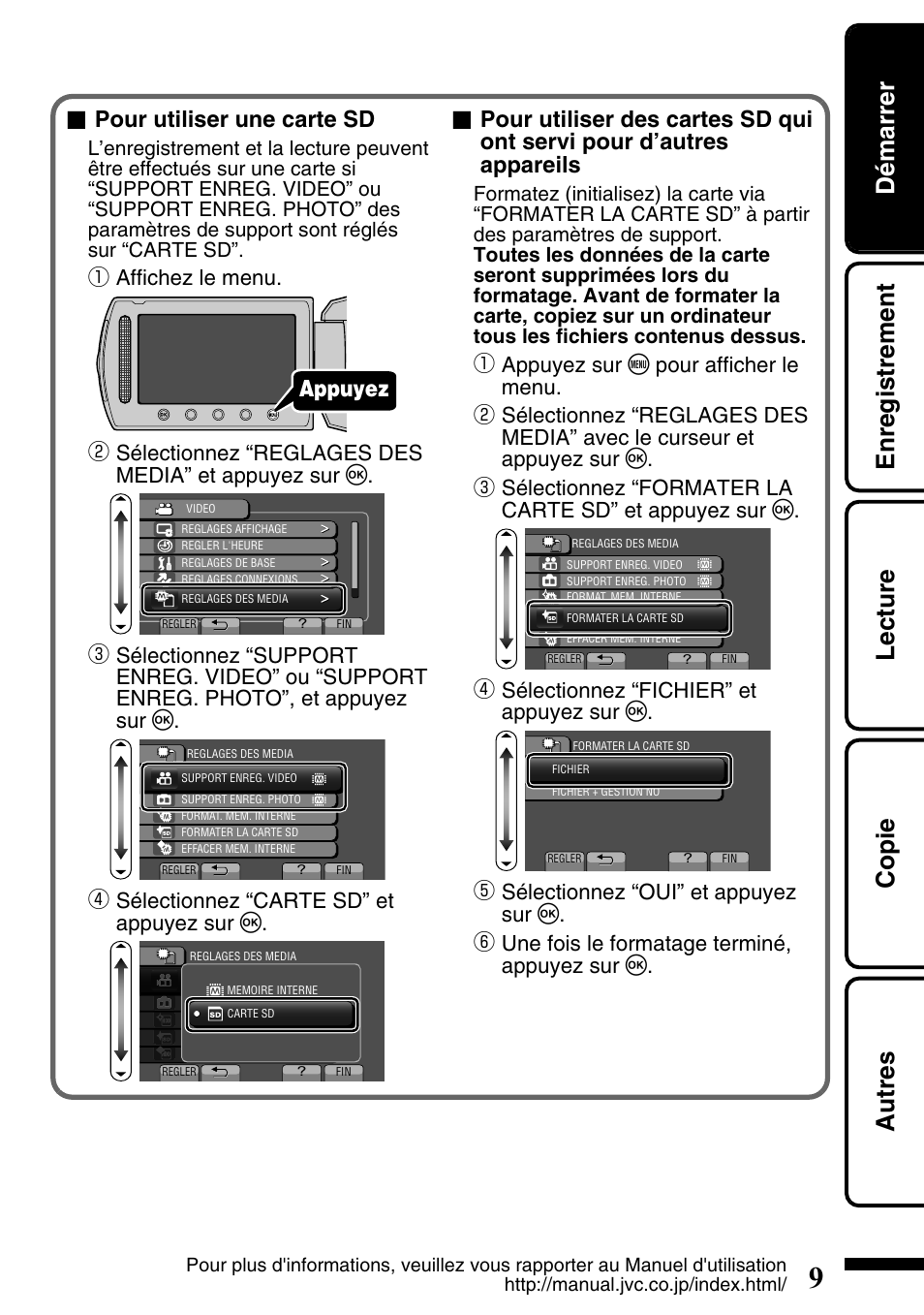 Démarrer enregistrement lecture copie autres, Pour utiliser une carte sd, Appuyez | Affichez le menu, Sélectionnez “reglages des media” et appuyez sur c, Sélectionnez “carte sd” et appuyez sur c, Sélectionnez “fichier” et appuyez sur c | JVC Everio GZ-HM340U User Manual | Page 73 / 96