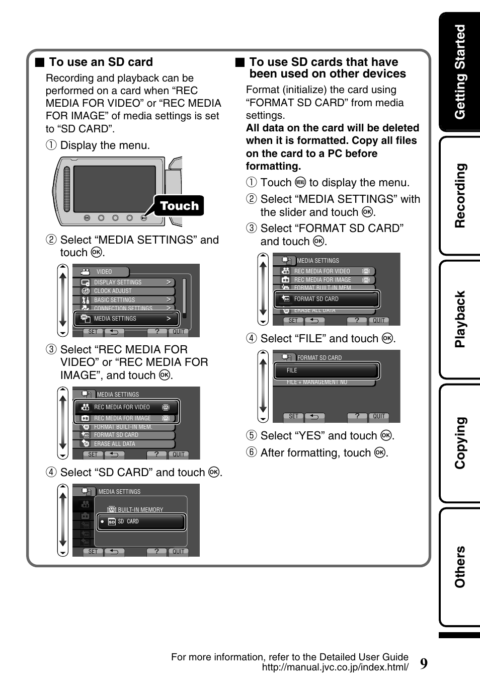 Getting started recording playback copying others, Touch, Display the menu | Select “media settings” and touch c, Select “sd card” and touch c, Select “file” and touch c | JVC Everio GZ-HM340U User Manual | Page 9 / 96