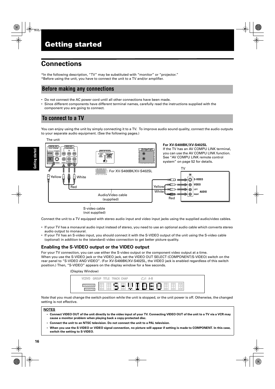 Getting started connections, Before making any connections to connect to a tv, Enabling the s-video output or the video output | JVC XV-S402S FR User Manual | Page 18 / 63