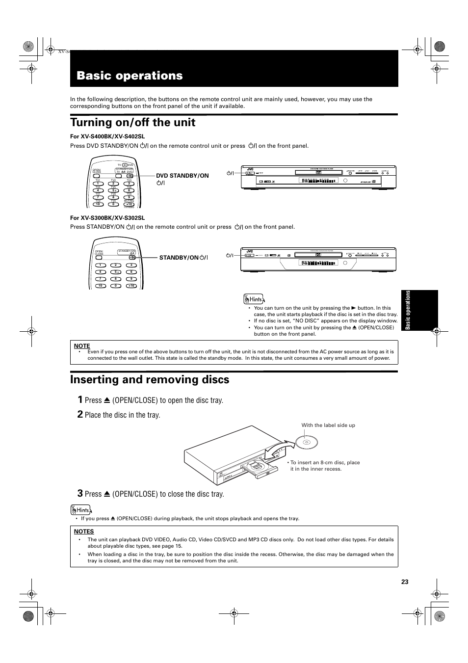 Basic operations, Turning on/off the unit, Inserting and removing discs | Press 0 (open/close) to open the disc tray, Place the disc in the tray, Press 0 (open/close) to close the disc tray, Standby/on standby dolby, Standby dolby | JVC XV-S402S FR User Manual | Page 25 / 63