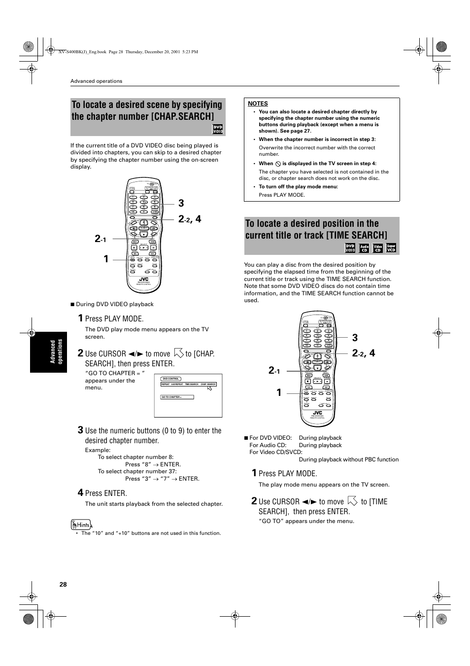 Press play mode, Press enter, The dvd play mode menu appears on the tv screen | Go to chapter = ” appears under the menu, The unit starts playback from the selected chapter, The play mode menu appears on the tv screen, Go to” appears under the menu, Advanced operations | JVC XV-S402S FR User Manual | Page 30 / 63