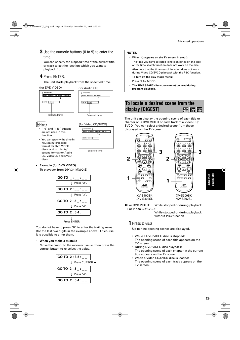 Use the numeric buttons (0 to 9) to enter the time, Press enter, Press digest | Advance d operations, The unit starts playback from the specified time, For dvd video), For audio cd), For video cd/svcd), Advanced operations, Press “2”. press “3”. press “4 | JVC XV-S402S FR User Manual | Page 31 / 63