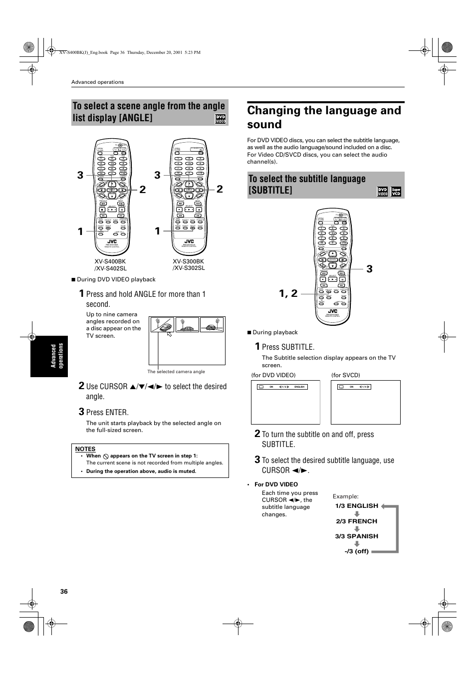 Changing the language and sound, Press and hold angle for more than 1 second, Use cursor 5/∞/2/3 to select the desired angle | Press enter, Press subtitle, Advanced operations 7 during dvd video playback, For dvd video), Advanced operations | JVC XV-S402S FR User Manual | Page 38 / 63