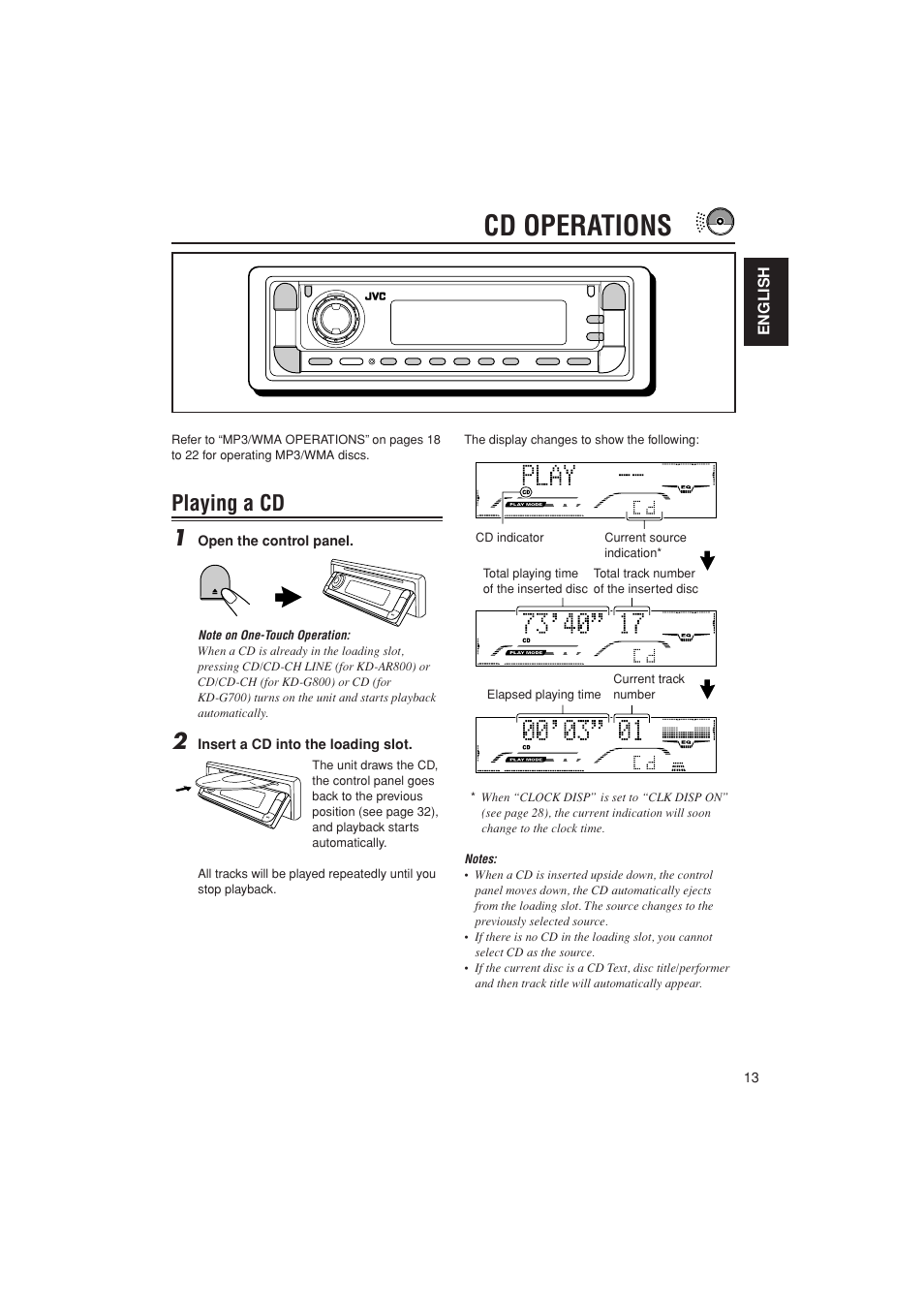 Cd operations, Loading / playing a cd, Playing a cd 1 | JVC KD-G700 User Manual | Page 13 / 66