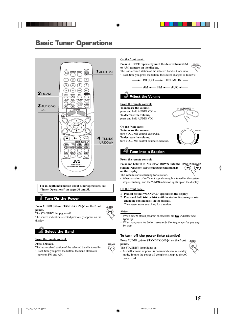 Basic tuner operations, Turn on the power, Select the band | Tune into a station | JVC TH-A25 User Manual | Page 17 / 48