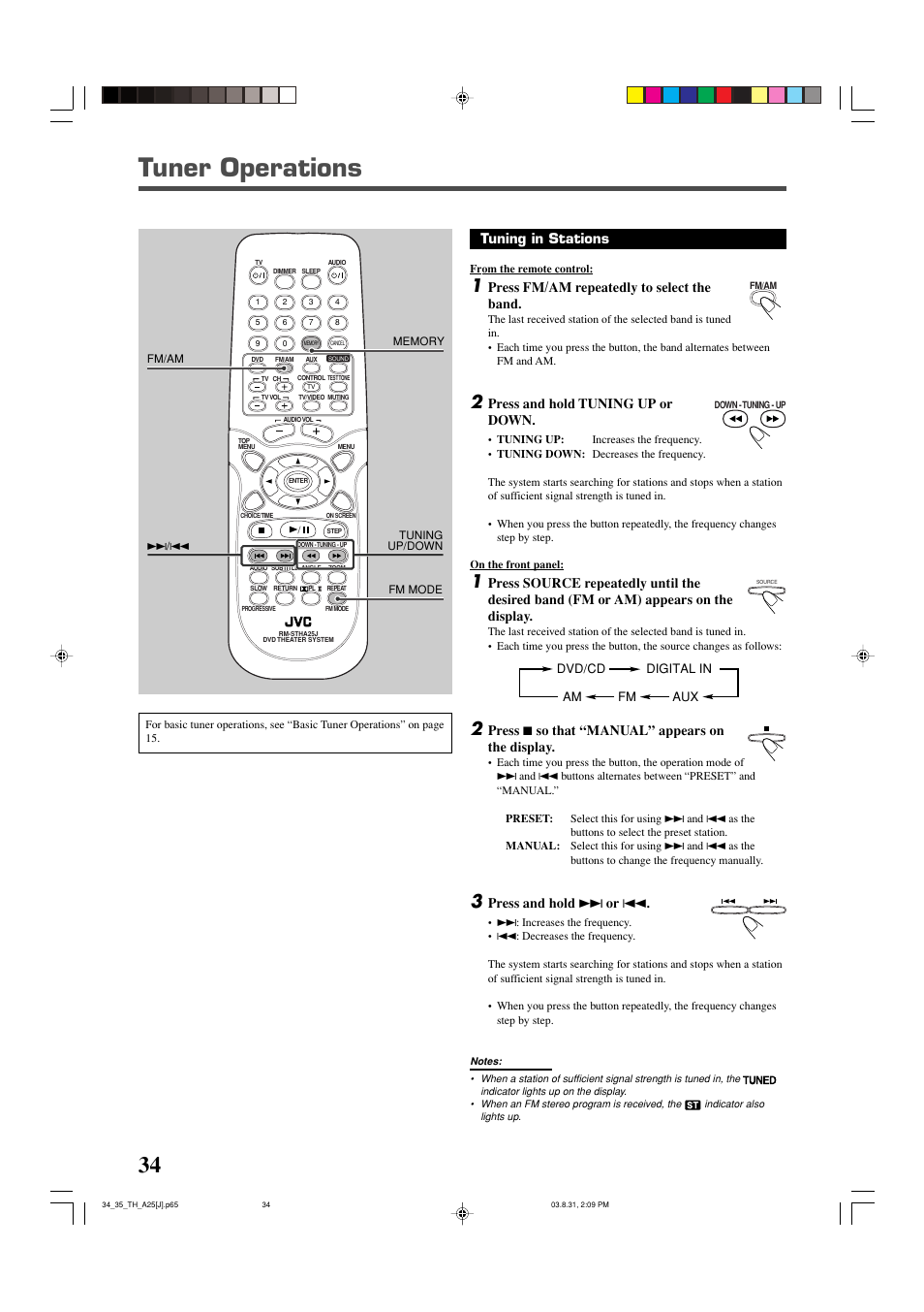 Tuner operations, Tuning in stations, Press fm/am repeatedly to select the band | Press and hold tuning up or down, Press 7 so that “manual” appears on the display, Press and hold ¢ or 4 | JVC TH-A25 User Manual | Page 36 / 48