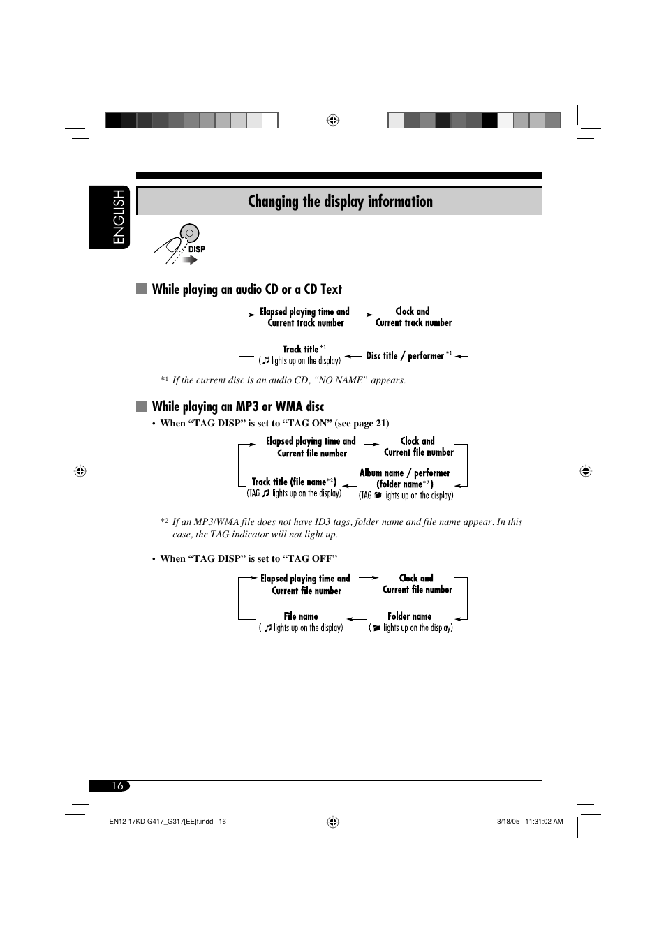 Changing the display information, English, While playing an audio cd or a cd text | While playing an mp3 or wma disc | JVC KD-G317 User Manual | Page 16 / 32