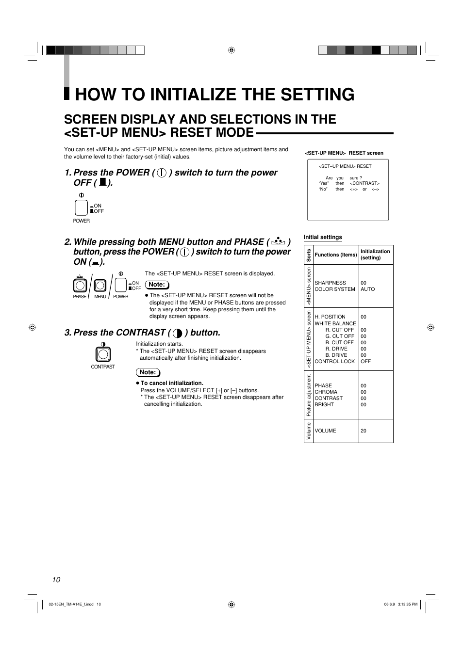 How to initialize the setting, Press the power ( ) switch to turn the power off, Press the contrast ( ) button | JVC LCT2141-001A-H User Manual | Page 10 / 16