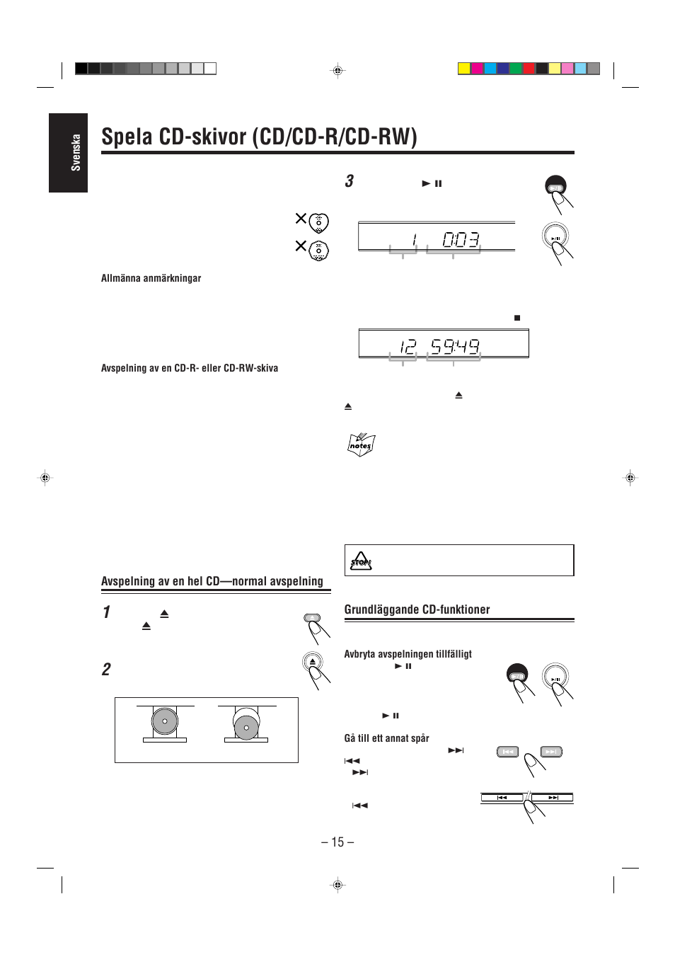 Spela cd-skivor (cd/cd-r/cd-rw), Avspelning av en hel cd—normal avspelning, Grundläggande cd-funktioner | JVC UX-L30R M User Manual | Page 20 / 189