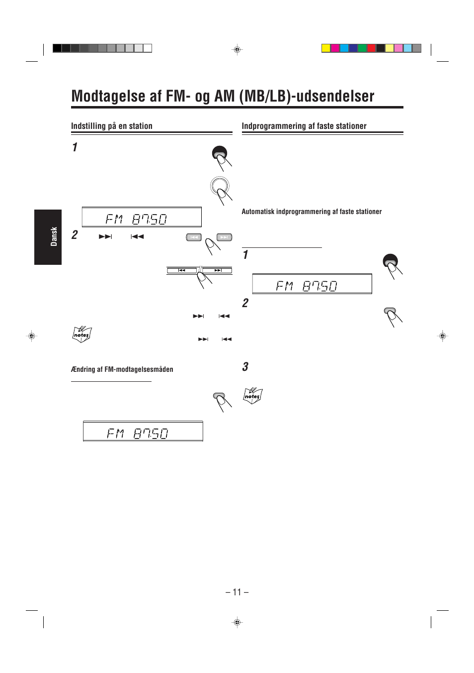 Modtagelse af fm- og am (mb/lb)-udsendelser, Indstilling på en station, Indprogrammering af faste stationer | JVC UX-L30R M User Manual | Page 68 / 189
