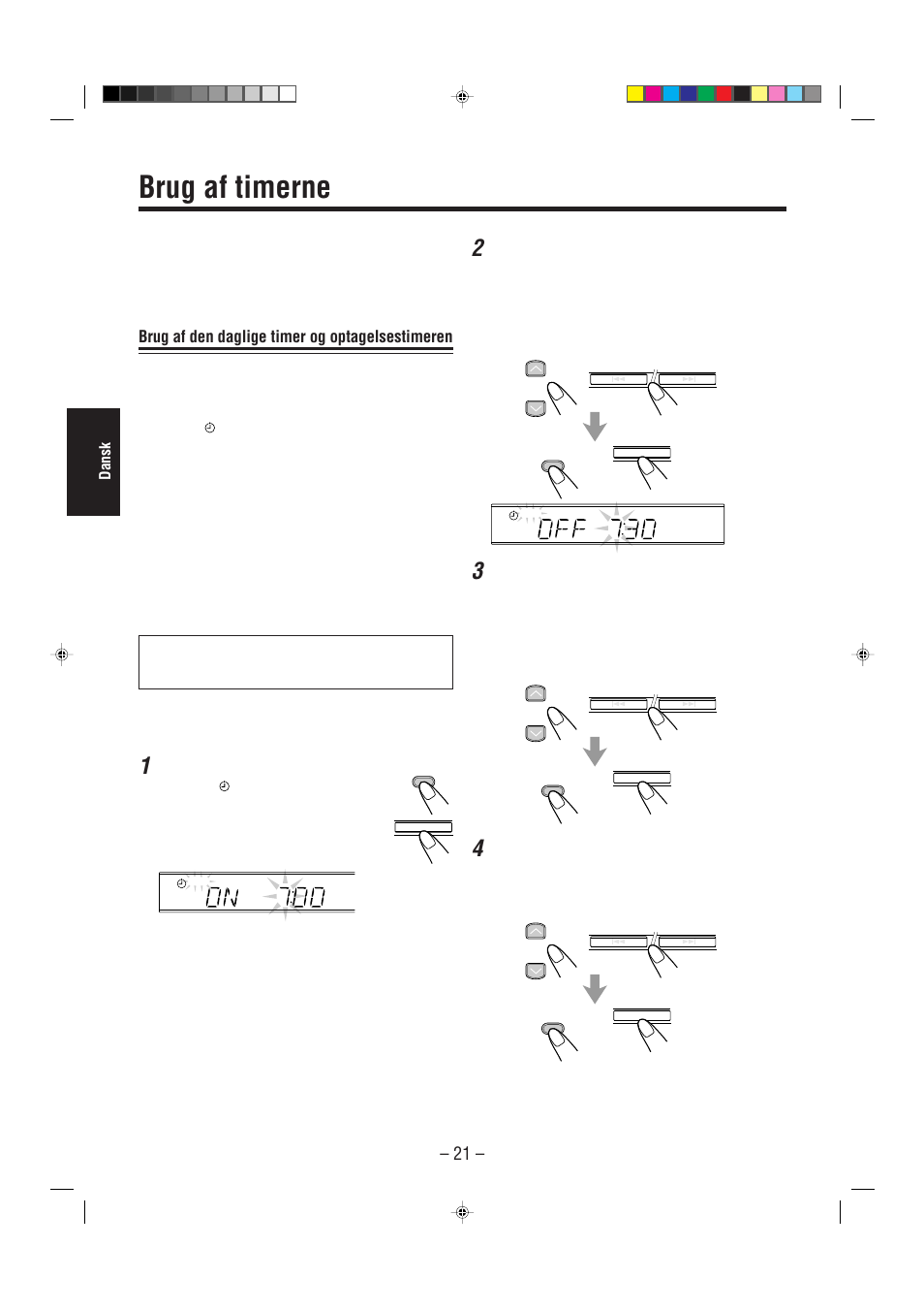 Brug af timerne, Brug af den daglige timer og optagelsestimeren, Dansk | Tryk på clock/timer | JVC UX-L30R M User Manual | Page 78 / 189