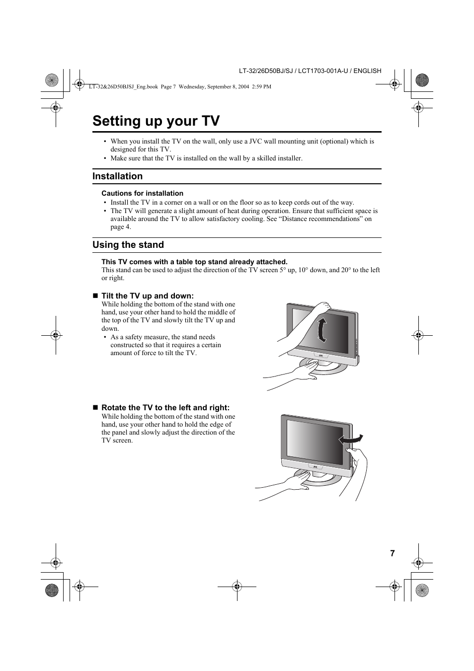 Setting up your tv, Installation, Using the stand | JVC DYNAPIX LCD IDTV WITH D.I.S.T. LT-32D50BJ User Manual | Page 7 / 72
