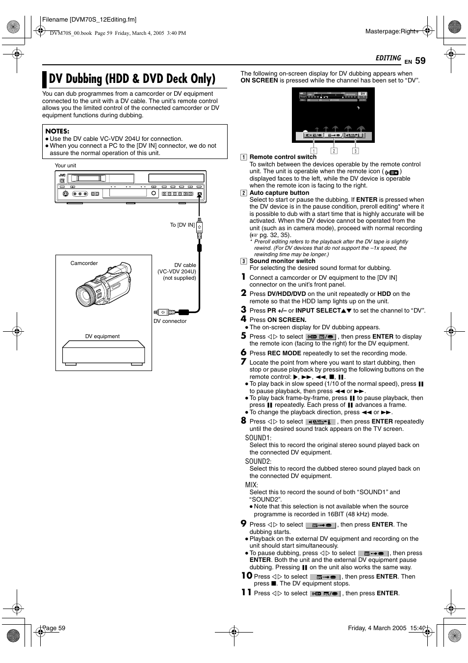 Dv dubbing (hdd & dvd deck only), A pg. 59, T. (a pg. 59 | Adv dubbing (hdd & dvd, Deck only), A pg. 59), Editing | JVC SR-DVM70EU User Manual | Page 59 / 92