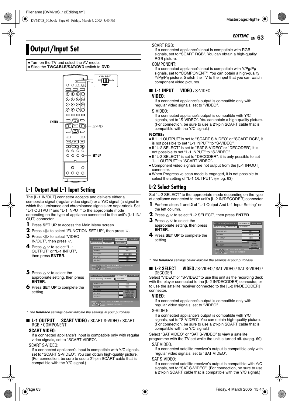 Output/input set, A pg. 63), A pg. 63). prog | L-1 output and l-1 input setting, L-2 select setting, Editing, L-1 output, Scart video, L-1 input, Video | JVC SR-DVM70EU User Manual | Page 63 / 92