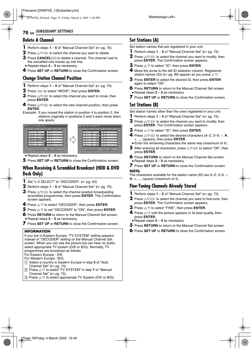 A pg. 76, ainformationb), A pg. 76), A pg. 76 | Adelete a channelb), Awhen receiving a, Scrambled broadcast (hdd & dvd deck only), B (a pg. 76), 76 f, Awhen, R to | JVC SR-DVM70EU User Manual | Page 76 / 92