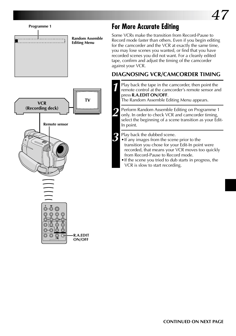 For more accurate editing, Diagnosing vcr/camcorder timing | JVC Digital Video Camera GR-DVL105 User Manual | Page 47 / 72