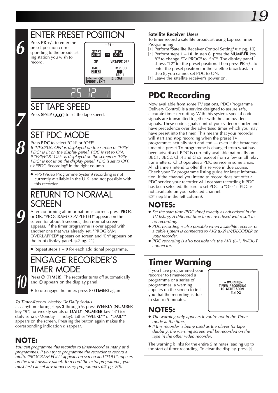 Enter preset position, Set tape speed, Set pdc mode | Return to normal screen, Engage recorder’s timer mode, Pdc recording timer warning | JVC HR-J670EK User Manual | Page 19 / 56