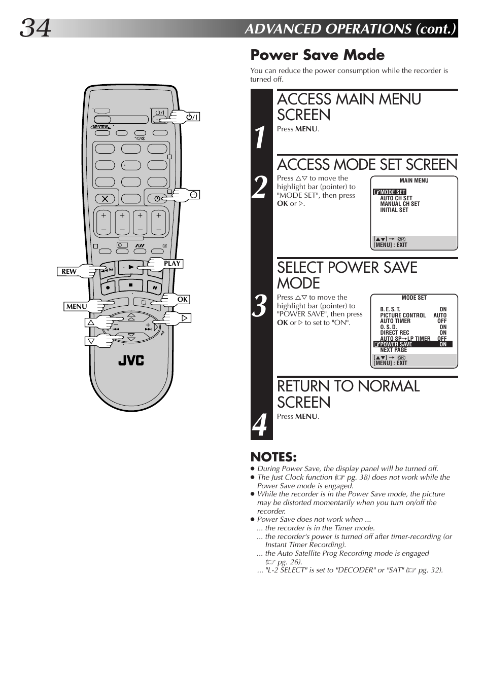 Access main menu screen, Access mode set screen, Select power save mode | Return to normal screen, Advanced operations (cont.), Power save mode | JVC HR-J670EK User Manual | Page 34 / 56