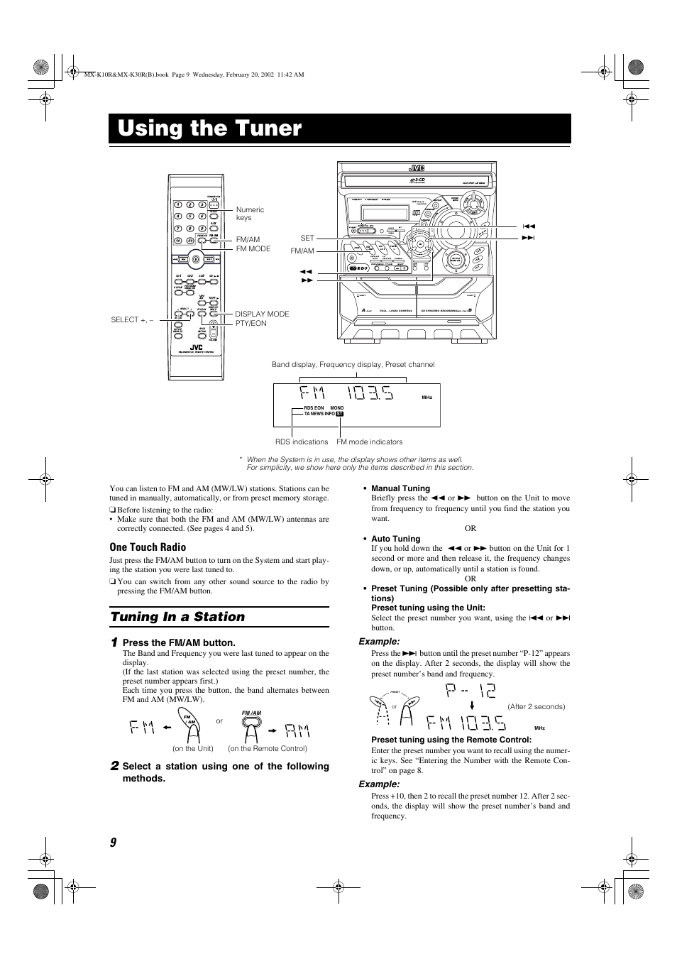 Using the tuner, Tuning in a station 1, One touch radio | Dual d/a converter, Demo, Standby clock /timer tape a / b, Press the fm/am button, Example | JVC CA-MXK10R User Manual | Page 12 / 32