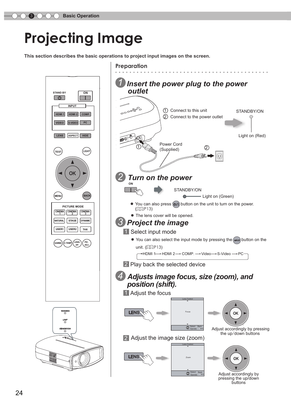 Basic operation, Projecting image, O connect the power cord | O control lens, O select input mode, Insert the power plug to the power outlet, Turn on the power, Project the image, Preparation, 1 select input mode | JVC 0809TTH-AO-AO User Manual | Page 24 / 185