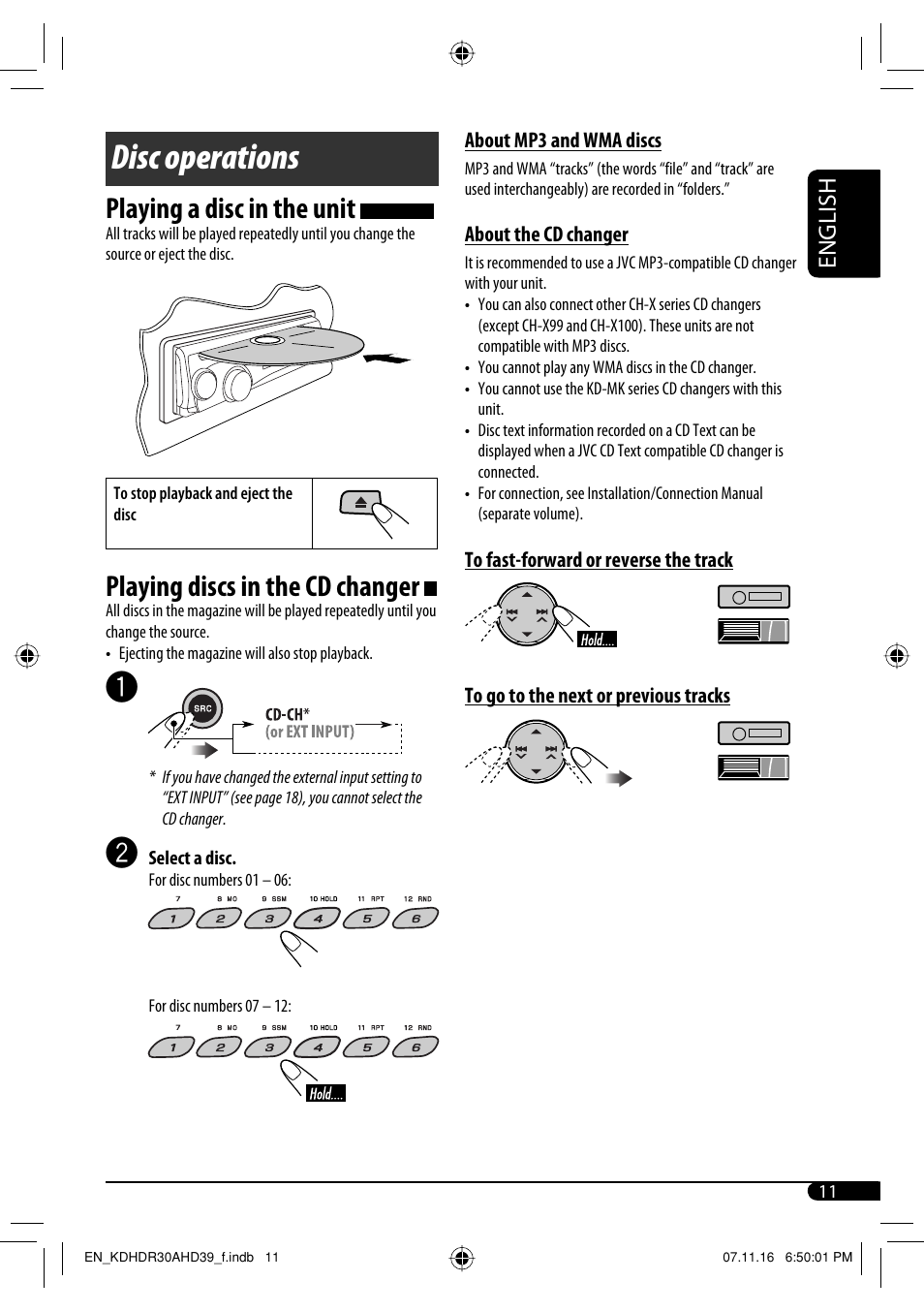 Disc operations, Playing a disc in the unit, Playing discs in the cd changer | English | JVC KD-AHD39 User Manual | Page 11 / 117