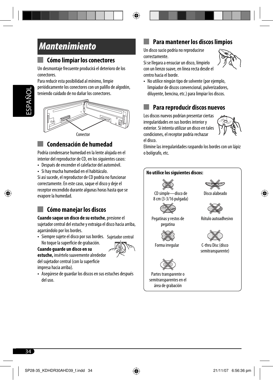 Mantenimiento, Español, Cómo limpiar los conectores | Condensación de humedad, Cómo manejar los discos, Para mantener los discos limpios, Para reproducir discos nuevos | JVC KD-AHD39 User Manual | Page 72 / 117