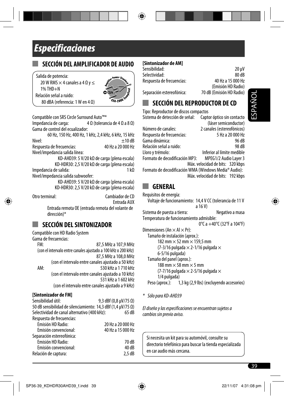 Especificaciones, Español, Sección del amplificador de audio | Sección del sintonizador, Sección del reproductor de cd, General | JVC KD-AHD39 User Manual | Page 77 / 117