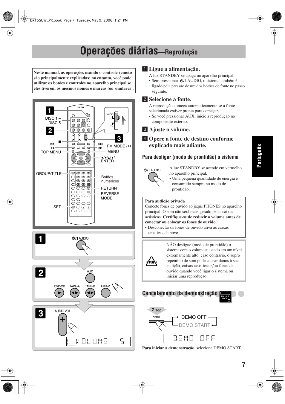 Operações diárias, Reprodução, Ligue a alimentação | Øselecione a fonte, Cancelamento da demonstração | JVC DX-T55 User Manual | Page 103 / 144