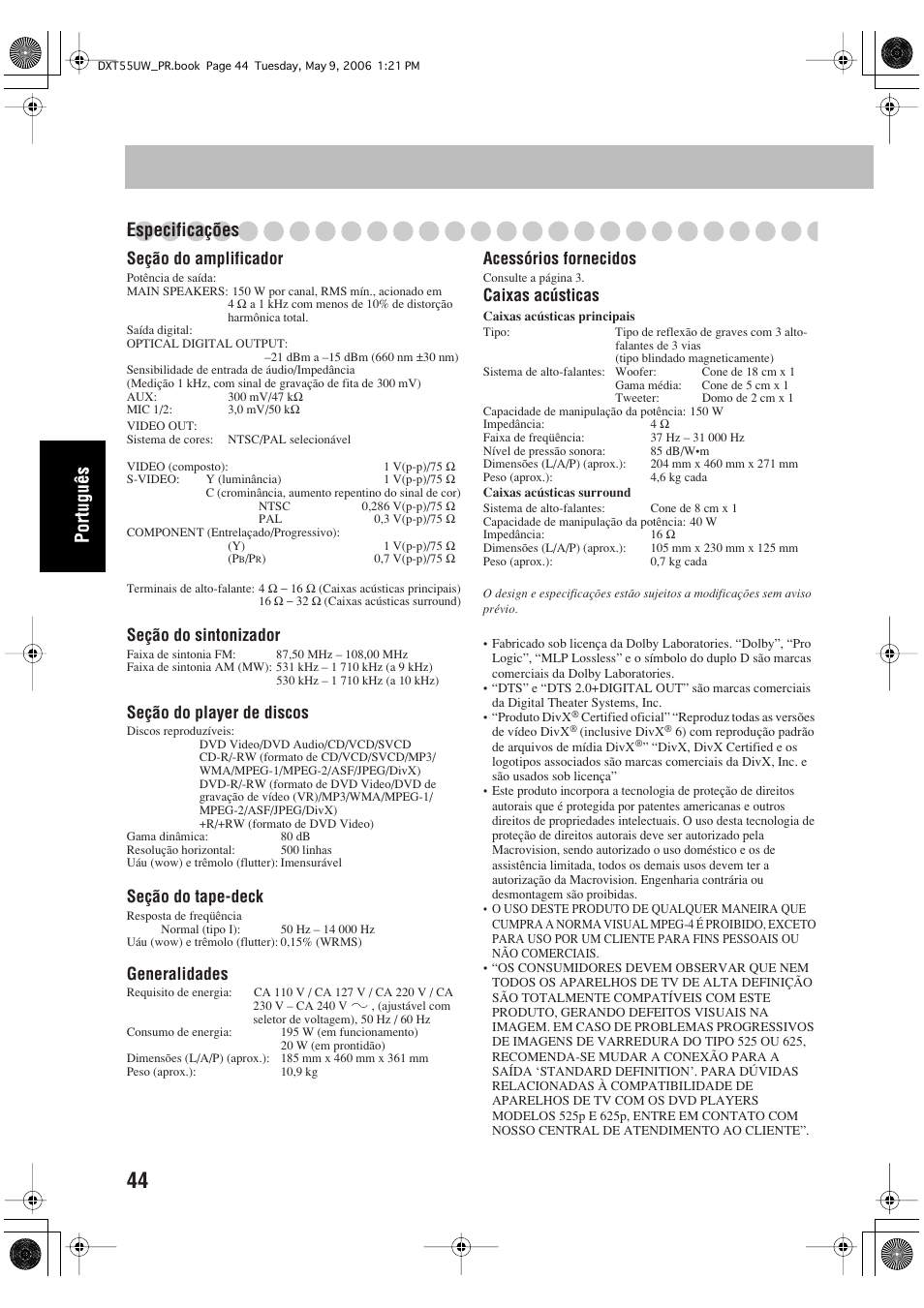 Especificações, Seção do amplificador, Seção do sintonizador | Seção do player de discos, Seção do tape-deck, Generalidades, Acessórios fornecidos, Caixas acústicas | JVC DX-T55 User Manual | Page 140 / 144