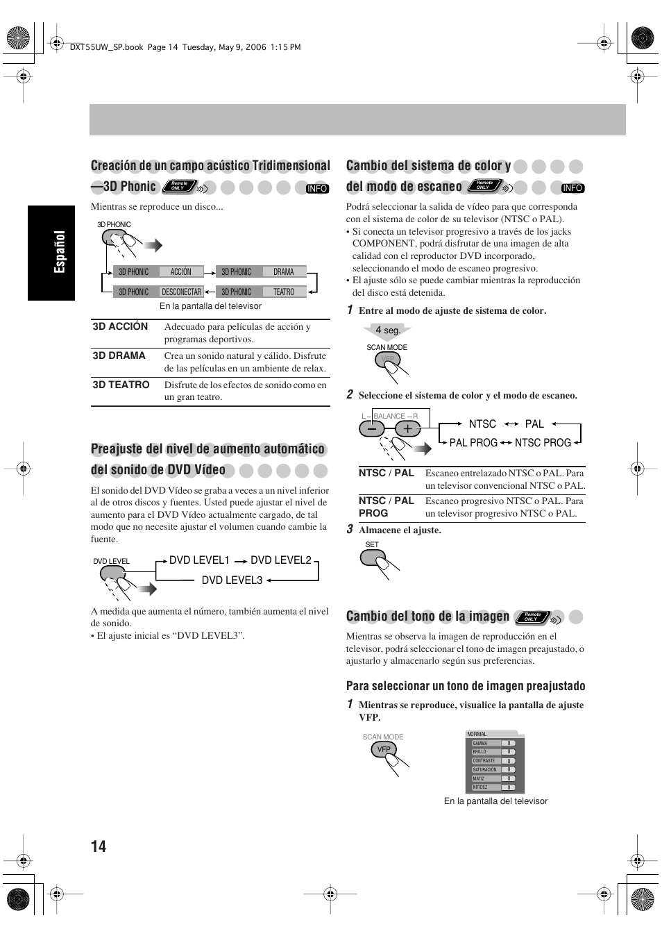 Creación de un campo acústico tridimensional, 3d phonic, Cambio del sistema de color y del modo de escaneo | Cambio del tono de la imagen, Para seleccionar un tono de imagen preajustado 1 | JVC DX-T55 User Manual | Page 64 / 144