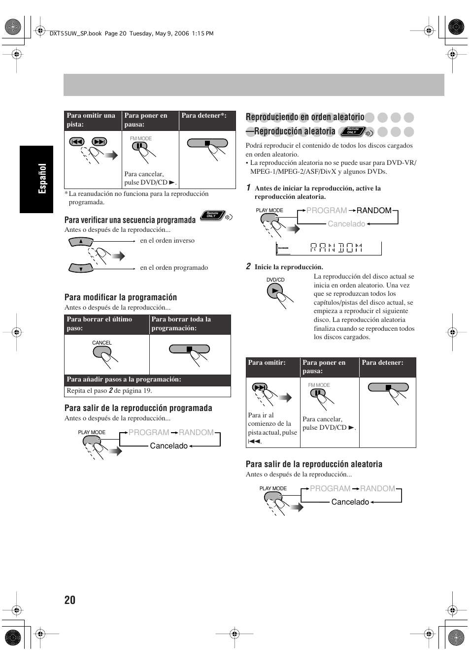 Reproduciendo en orden aleatorio, Reproducción aleatoria | JVC DX-T55 User Manual | Page 70 / 144