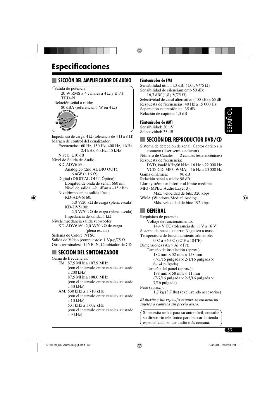 Especificaciones, Esp añol, Sección del amplificador de audio | Sección del sintonizador, Sección del reproductor dvd/cd, General | JVC KD-ADV6160 User Manual | Page 117 / 177